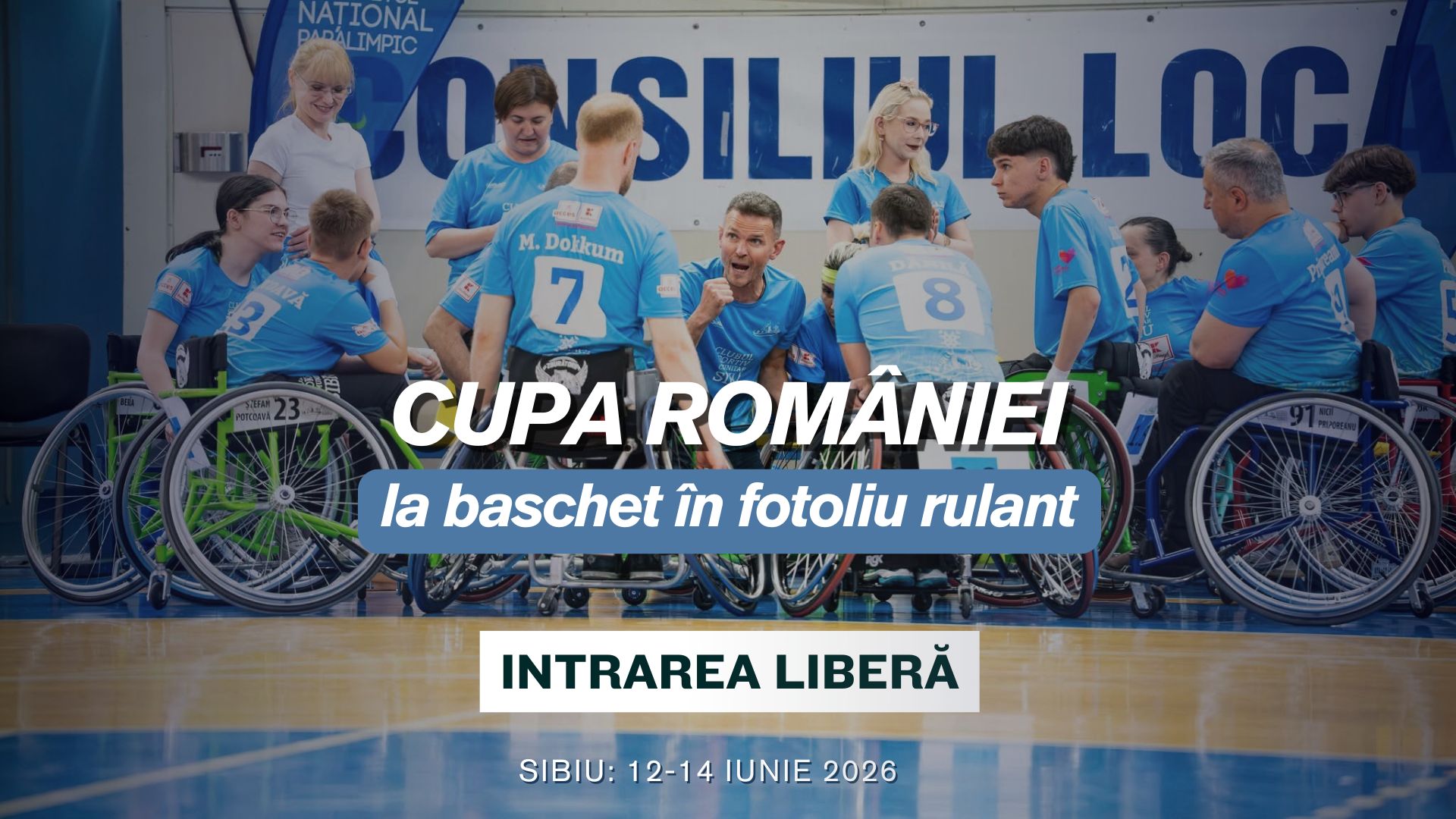 Susține Zburătorii la Cupa României la Baschet în Scaun Rulant