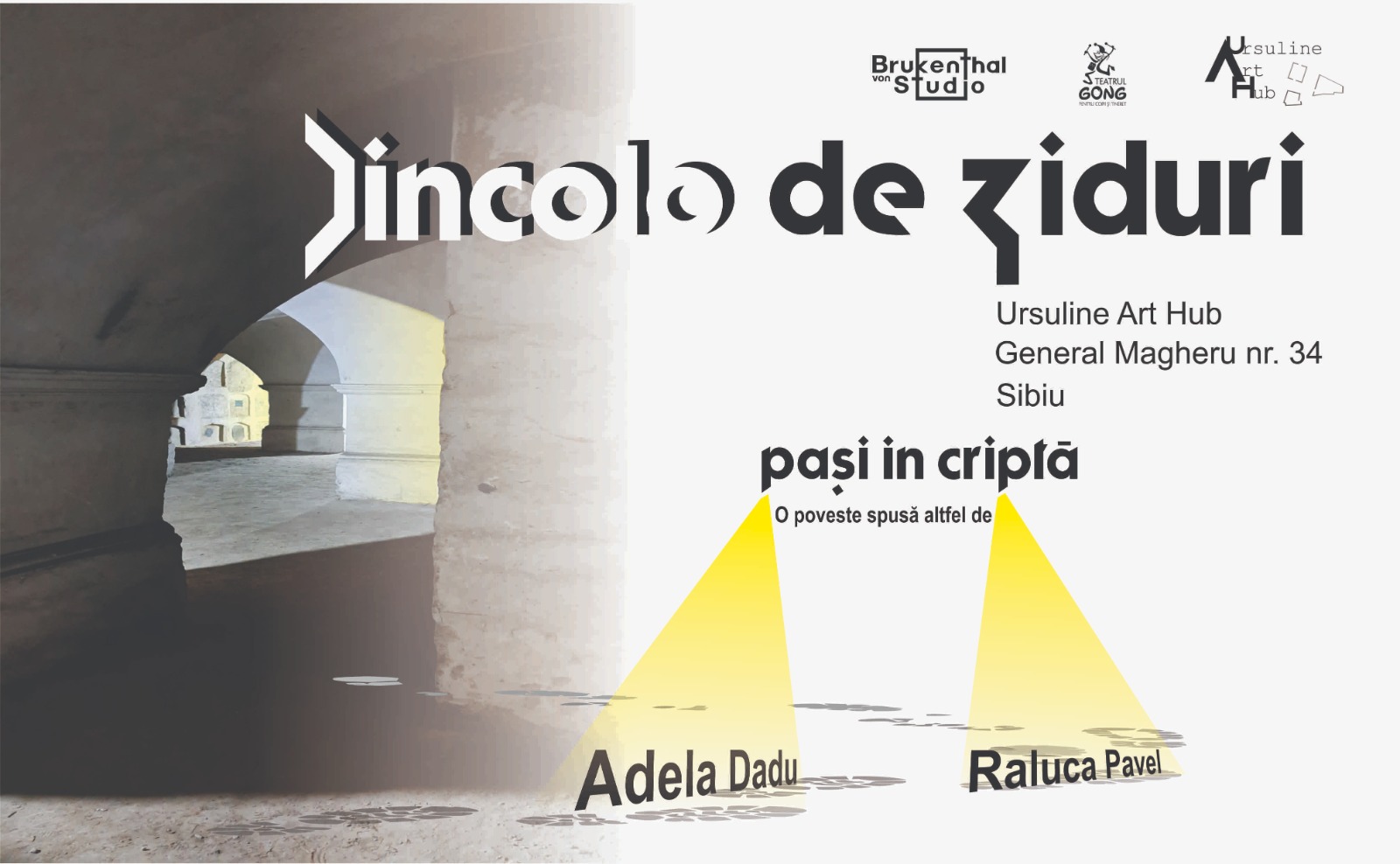 Povești dincolo de ziduri - Pași în criptă (25 mai) SOLD OUT