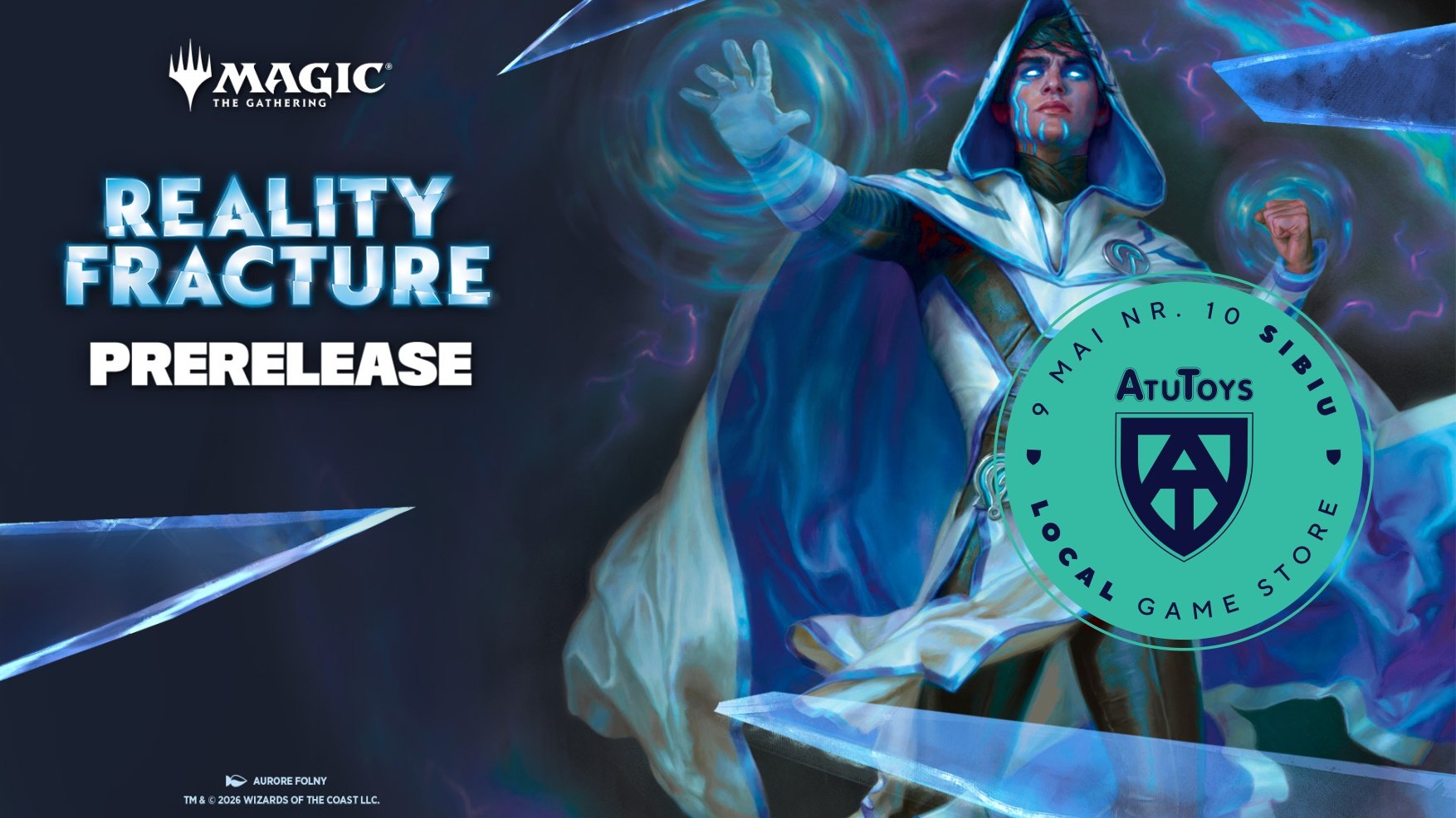 MTG Reality Fracture – Prerelease la ATU Toys!