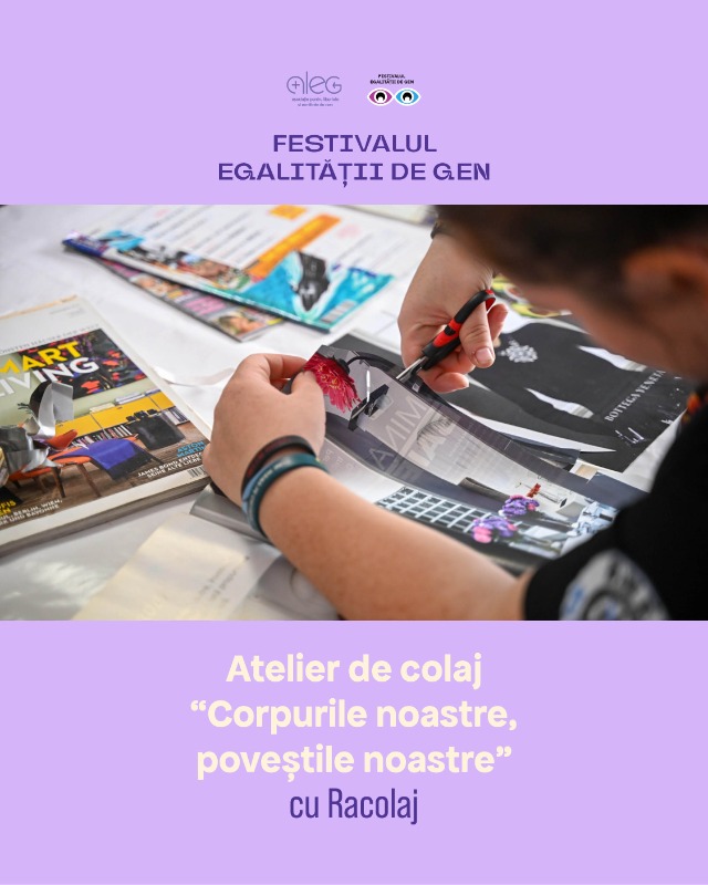 ✂️ Atelier de colaj - Corpurile noastre, poveștile noastre