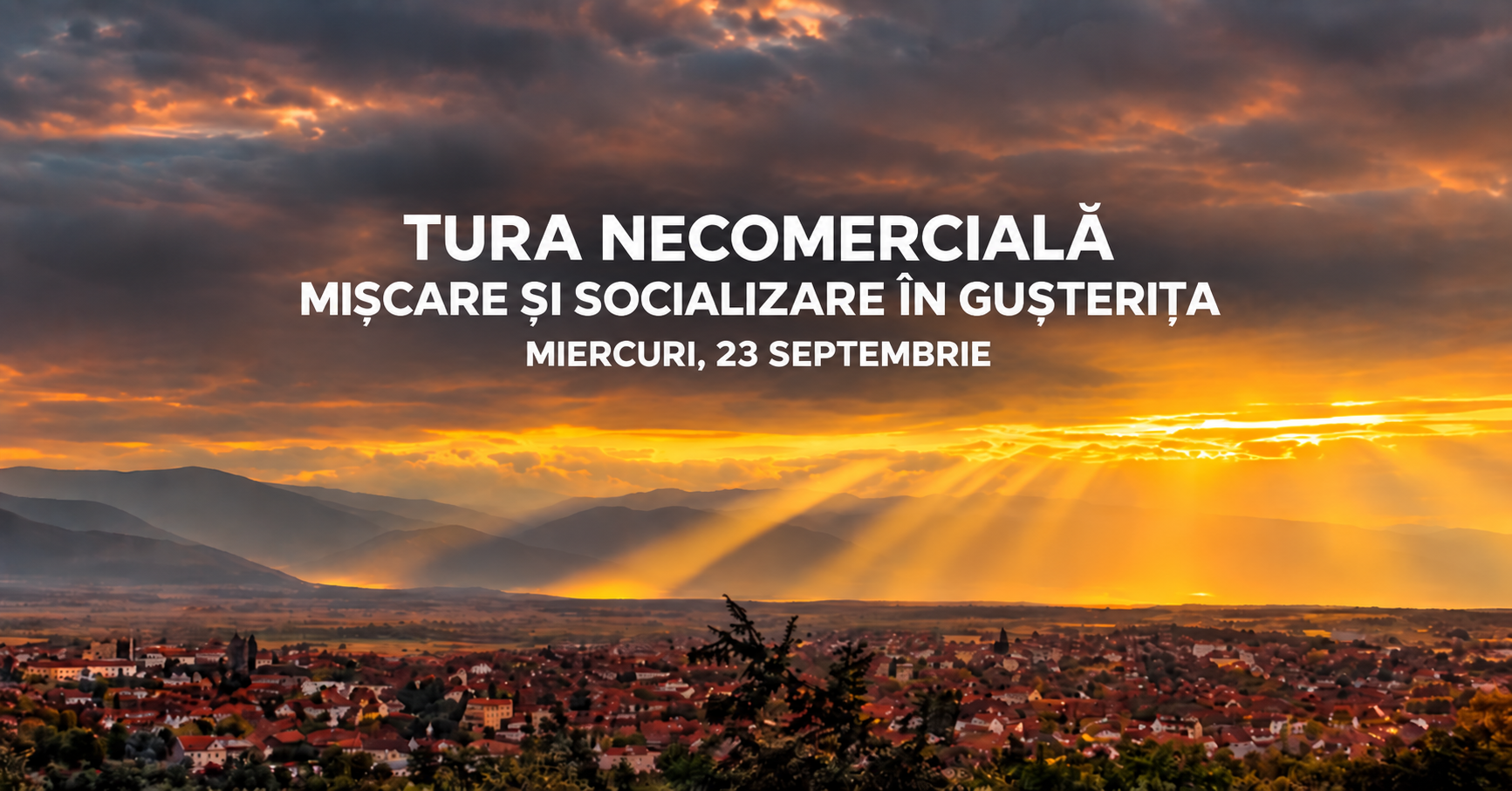 Tura necomerciala - de miscare si socializare in Gusterita